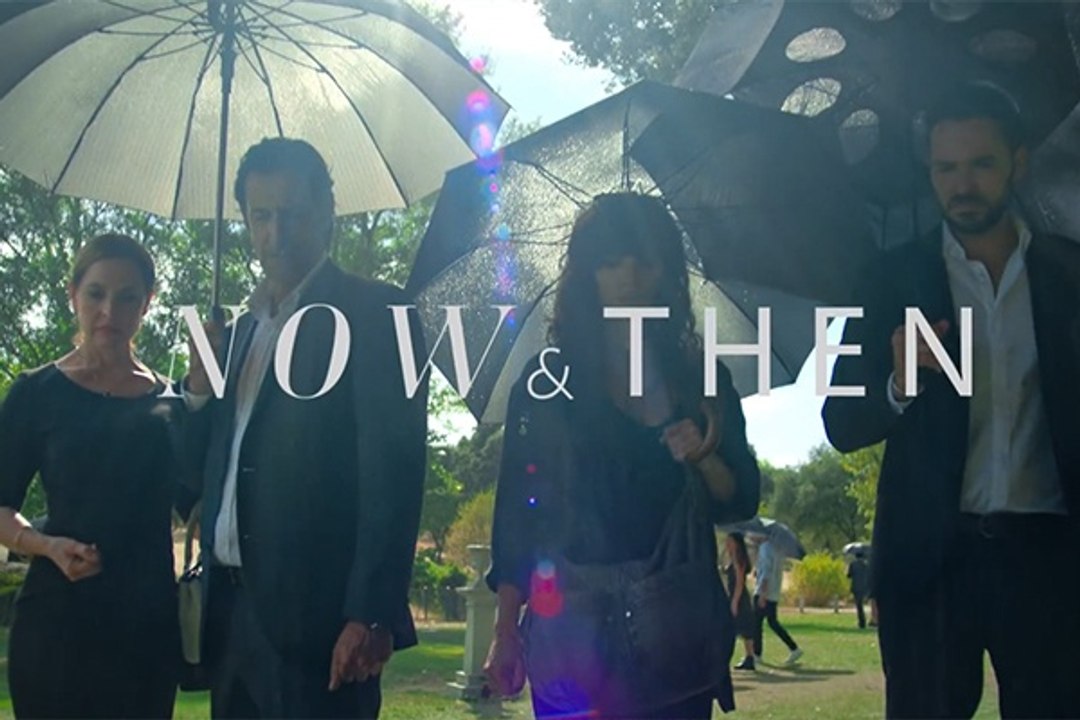 Now & Then - Trailer Saison 1