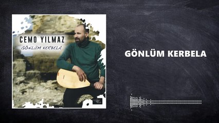 Cemo Yılmaz - Gönlüm Kerbela (Official Audio)
