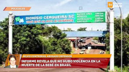 Informe revela que no hubo violencia en la muerte de la bebé en Brasil