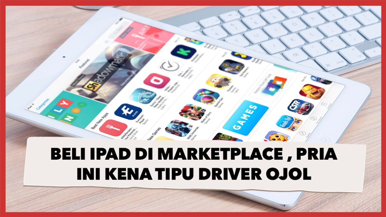 Beli iPad di Marketplace untuk Kekasih, Pria Ini Kena Tipu Driver Ojol ...