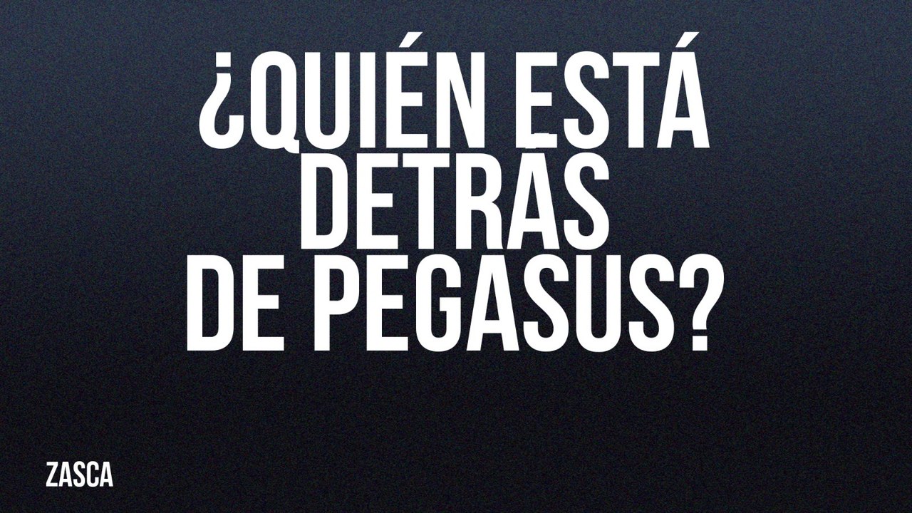 ¿Quién está detrás de Pegasus? - Zasca - En la Frontera, 6 de mayo de 2022