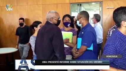 OBU: presentó informe sobre situación del gremio - 06May - Ahora