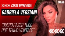 GABI VERSIANI ABRE O JOGO SOBRE FASE SOLTEIRA: “QUERO FAZER TUDO QUE TENHO VONTADE”