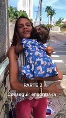 Mulher filmada brincando com a filha em sinal pede por emprego