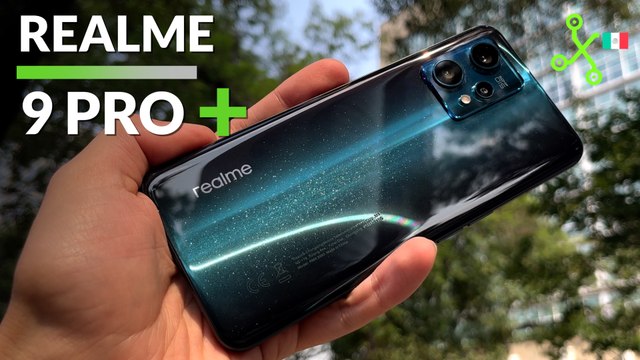 Realme 9 Pro+: ¿la MEJOR cámara de gama media? | PRECIO e impresiones en MÉXICO