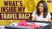 My Travel Bag Tour  | What's Inside My Travel Bag  ft. Neelima | Neels
