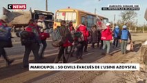 Marioupol : 50 civils évacués de l’usine Azovstal