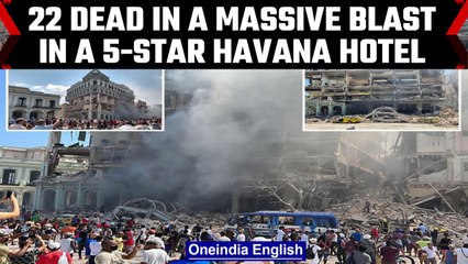 Saratoga hotel: 22 dead in massive explosion in Cuba's exclusive 5-star hotel | OneIndia News