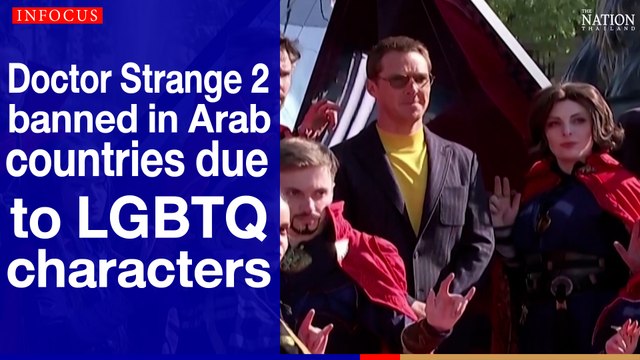 Doctor Strange 2 banned in Arab countries due to LGBTQ characters | The Nation