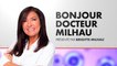 Bonjour Dr Milhau du 07/05/2022