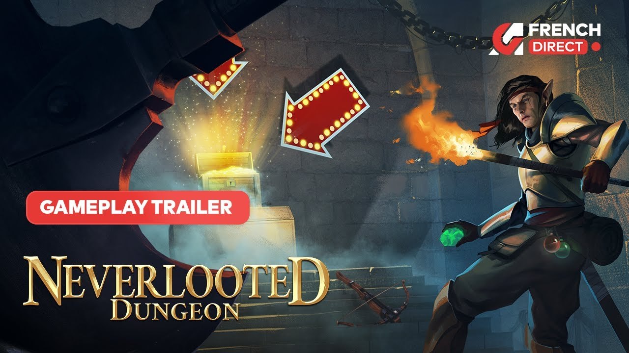 Neverlooted Dungeon - Bande-annonce de gameplay AG French Direct