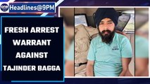 Tajinder Bagga case: Mohali court issues new arrested warrant for BJP leader |Oneindia News