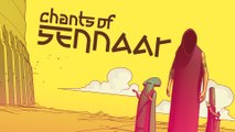 Chants of Sennaar - Trailer d'annonce