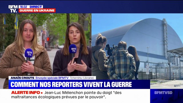 Ukraine: les journalistes de BFMTV reviennent sur les coulisses de leur reportage à Tchernobyl