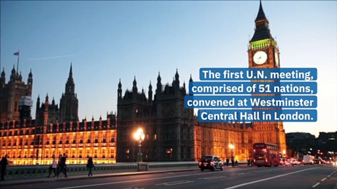 History: First Meeting of the United Nations