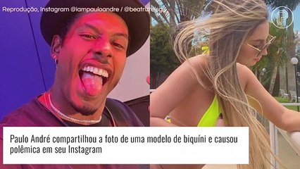 Paulo André compartilha foto de modelo de biquíni, é criticado e explicação não convence fãs