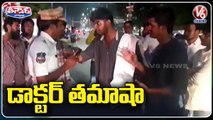 Doctor Caught In Drunk and Drive Test In Champapet _ Hyderabad _ V6 Teenmaar