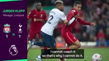 I don't like it! - Klopp blasts Spurs' defensive approach