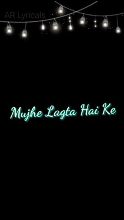Agar Tum Saath Ho - Song Lyrics - WhatsApp Status - AR Lyricals - (2022)