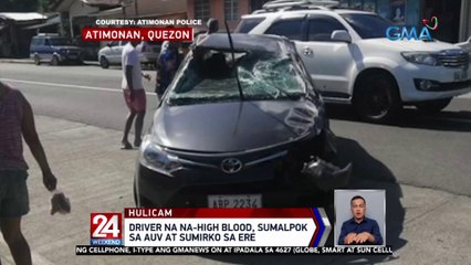 Driver na na-high blood, sumalpok sa AUV at sumirko sa ere | 24 Oras Weekend