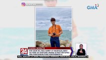 Kim Seon Ho, nag-sorry at nagpasalamat sa fans sa kanyang unang IG post matapos ang kinasangkutang kontrobersya | 24 Oras Weekend