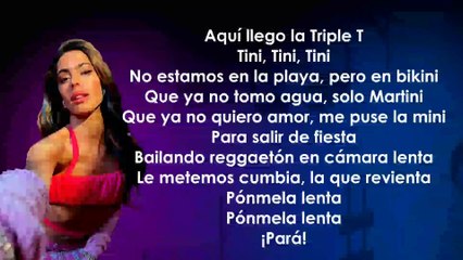 TINI - La Triple T (Letra-Lyrics)
