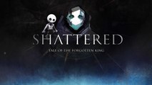 Tráiler de Shattered - Tale of the Forgotten King