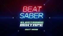 Beat Saber - Electronic Mixtape Trailer PS VR
