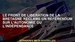 Le Front de libération de Bretagne appelle à un référendum sur l'autonomie ou l'indépendance
