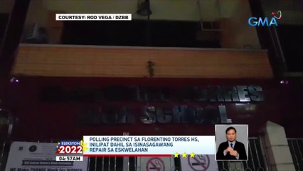 Polling precinct sa Florentino Torres HS, inilipat dahil sa isinasagawang repair sa ekswelahan | Eleksyon 2022
