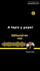 EDITORIAL | A lápiz y papel