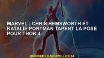Marvel : Chris Hemsworth et Natalie Portman posent pour Thor 4