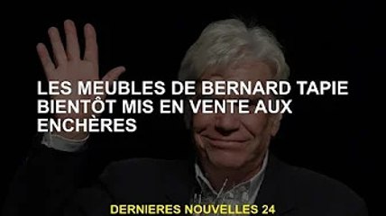 Le mobilier de Bernard Tappi aux enchères