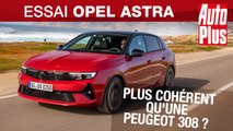 Essai Opel Astra (2022) : plus cohérente qu'une Peugeot 308 ?