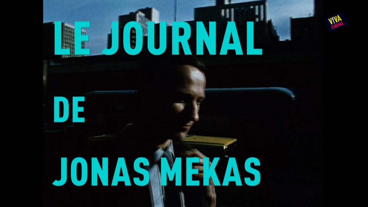 Viva cinéma - Le journal de Jonas Mekas