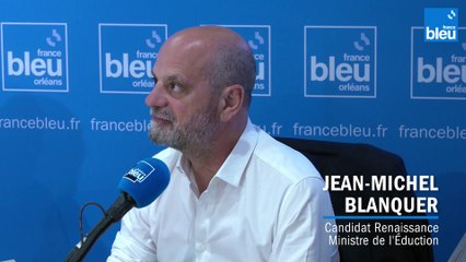 Jean-Michel Blanquer, candidat aux législatives dans le Loiret (4e circonscription)