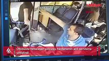 Otobüste fenalaşan yolcuyu hastanenin acil servisine yetiştirdi