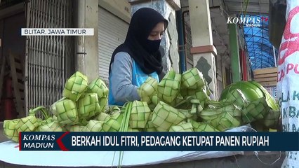 Berkah Idul Fitri, Pedagang Ketupat Panen Rupiah