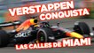Post GP Miami F1: Verstappen conquista las calles de Miami