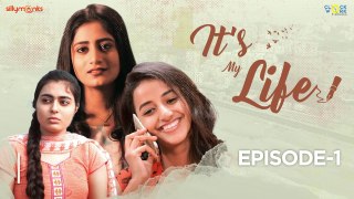 Its My Life Web Series | Ep  1Web Series | Circusgun Tamil