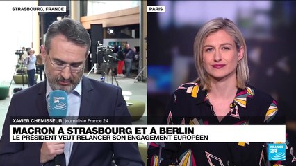 Emmanuel Macron à Strasbourg puis à Berlin pour relancer son engagement européen
