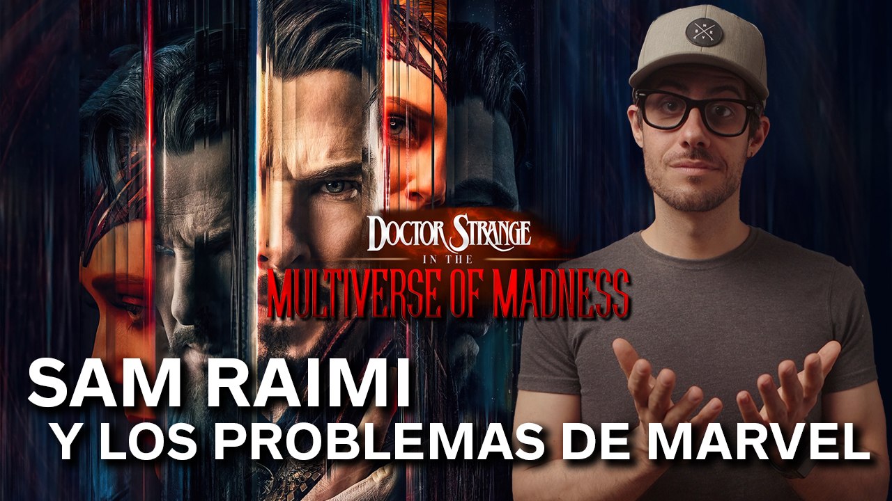 DOCTOR STRANGE EN EL MULTIVERSO DE LA LOCURA... Y EL COMPROMISO DE MARVEL