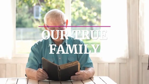 Our True Family | Listen to God's Message Today | God Help You Prayer