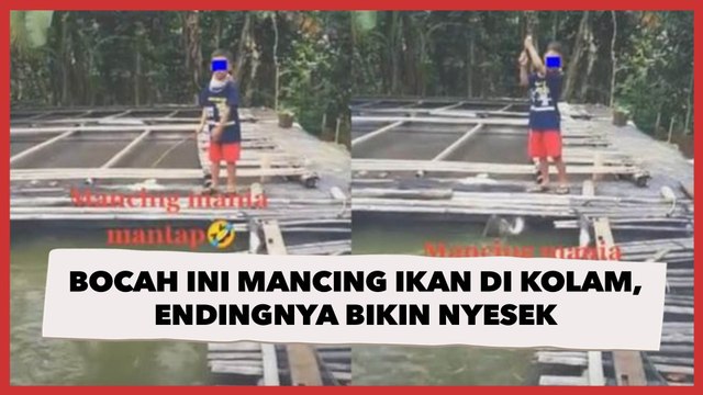 Bocah Ini Mancing Ikan di Kolam, Endingnya Bikin Nyesek: Siapa Cepat Dia yang Dapat