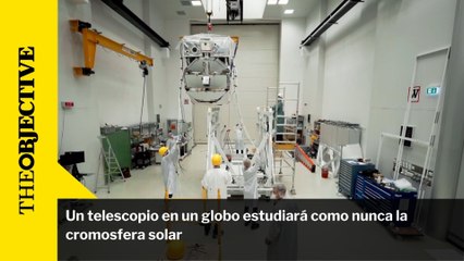 Un telescopio en un globo estudiará como nunca la cromosfera solar