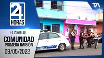 Noticias Guayaquil: Noticiero 24 Horas 09/05/2022 (De la Comunidad - Primera Emisión)