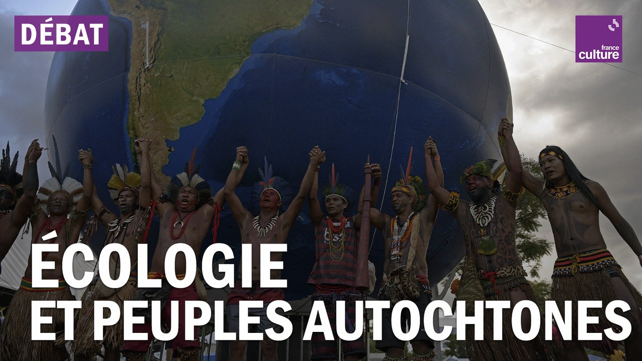 Écologie : les leçons des peuples autochtones d...