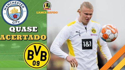 LANCE! Rápido: City vai anunciar Haaland em breve, Arsenal com dois nomes na mira e mais!