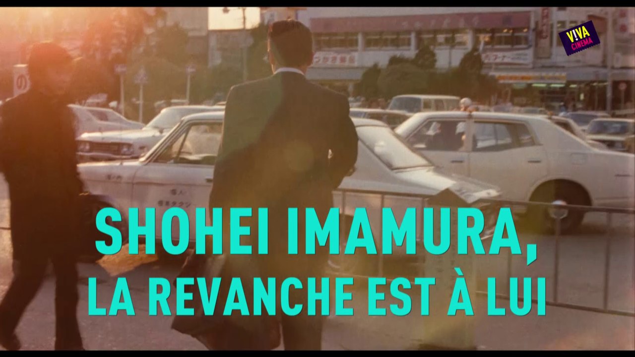 Viva cinéma - Shohei Imamura, la revanche est à lui