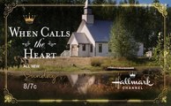 When Calls the Heart - Promo 9x11